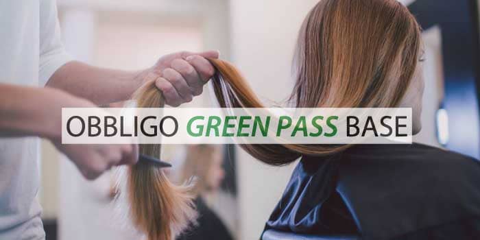 obbligo richiesta green pass per parrucchieri